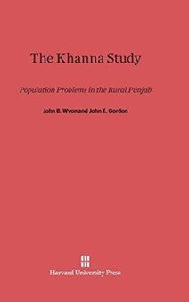 The Khanna Study : Population Problems in the Rural Punjab