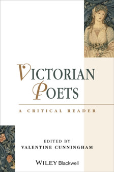 Victorian Poets : A Critical Reader