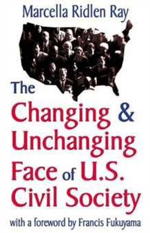 Changing and Unchanging Face of U.S. Civil Society