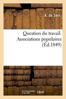 Question Du Travail. Associations Populaires