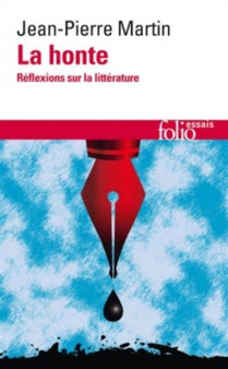 La honte : reflexions sur la litterature