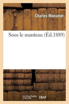 Sous Le Manteau