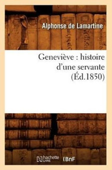 Genevieve: Histoire d'Une Servante (Ed.1850)