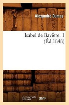 Isabel de Baviere. 1 (Ed.1848)