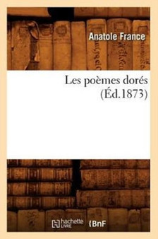 Les Poemes Dores (Ed.1873)
