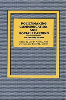 Policymaking, Communication, and Social Learning