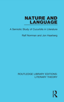 Nature and Language : A Semiotic Study of Cucurbits in Literature
