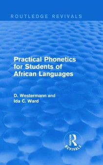 Practical Phonetics for Students of African Languages