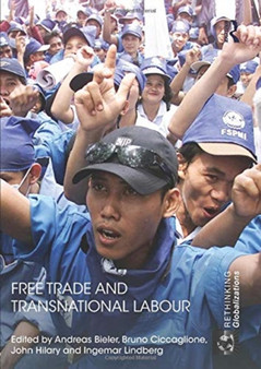 Free Trade and Transnational Labour