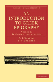 An Introduction to Greek Epigraphy : Volume 2