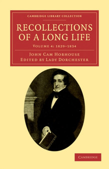 Recollections of a Long Life : Volume 4