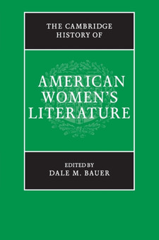 The Cambridge History of American Women's Literature