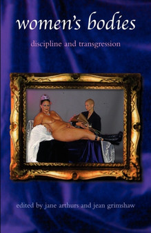 Women's Bodies : Cultural Representations and Identity