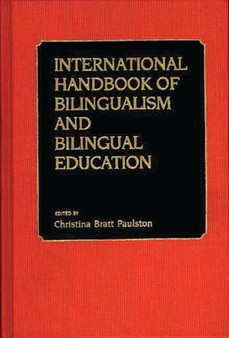 International Handbook of Bilingual Education
