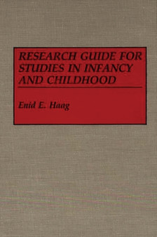 Research Guide for Studies in Infancy and Childhood