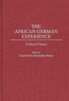 The African-German Experience : Critical Essays