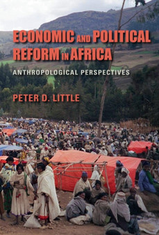 Economic and Political Reform in Africa : Anthropological Perspectives