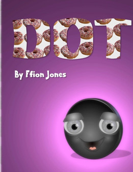 Dot by Ffion Jones - Paperback