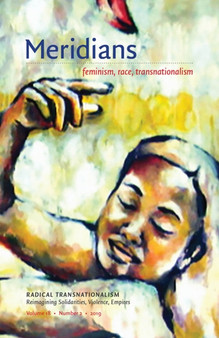 Radical Transnationalism : Reimagining Solidarities, Violence, Empires