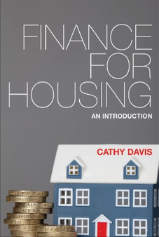 Finance for Housing : An Introduction