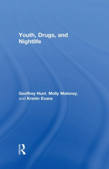 Youth, Drugs, and Nightlife
