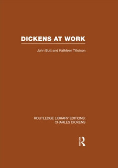 Dickens at Work (RLE Dickens)