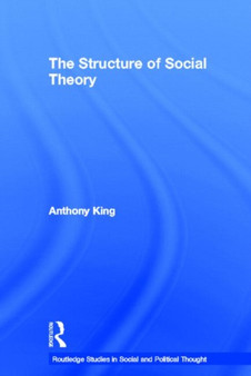 The Structure of Social Theory