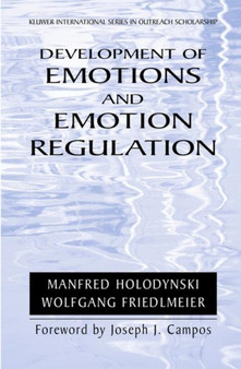 Development of Emotions and Emotion Regulation : 8