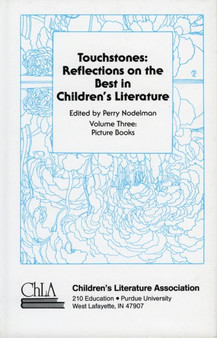 Touchstones : Picture Books: Reflections on the Best in Children's Literature