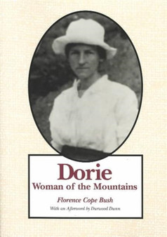 Dorie: Woman Of The Mountains