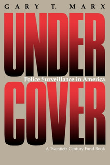 Undercover : Police Surveillance in America
