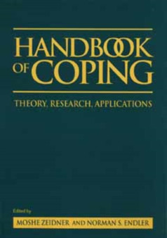 Handbook of Coping : Theory, Research, Applications