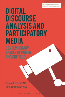 Social Media, Discourse and Politics : Contemporary spaces of power and critique