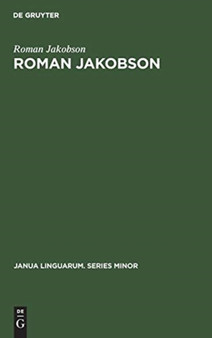 Roman Jakobson : A Bibliography of his Writings
