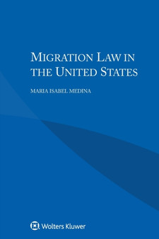 Migration Law in the United States