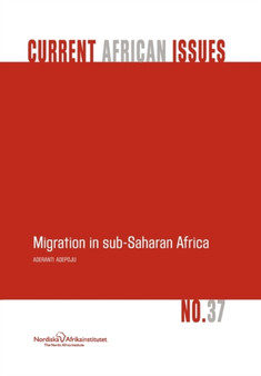 Migration in Sub-Saharan Africa : No. 37