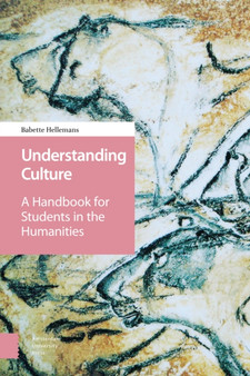 Understanding Culture : A Handbook for Students in the Humanities