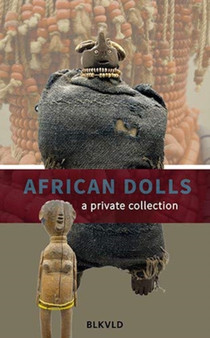 African Dolls : A Private Collection : 1