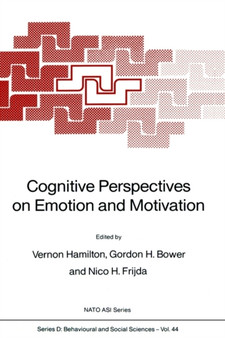 Cognitive Perspectives on Emotion and Motivation : 44