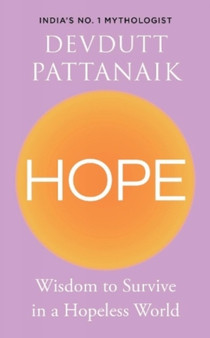 Hope 2021 : Wisdom to Survive in a Hopeless World