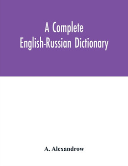 A complete English-Russian dictionary