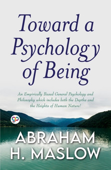 Toward a Psychology of Being (General Press)