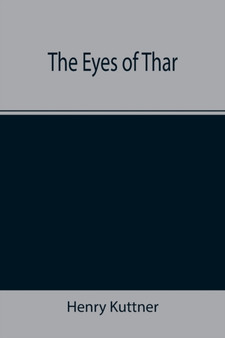 The Eyes of Thar