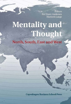 Mentality & Thought : North, South, East & West