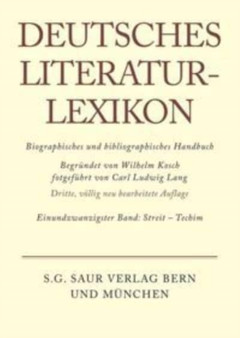 Deutsches Literatur-Lexikon, Band 21, Streit - Techim