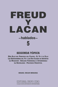 Freud Y Lacan : segunda topica 5 hablados : 9
