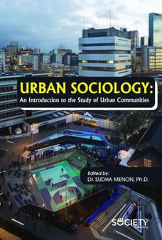 Urban Sociology : An Introduction to the Study of Urban Communities
