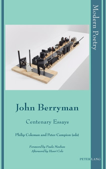John Berryman : Centenary Essays : 11