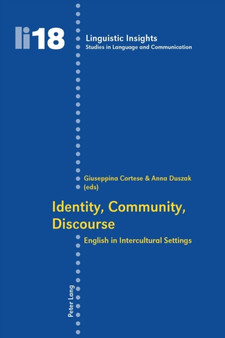 Identity, Community, Discourse : English in Intercultural Settings : 18