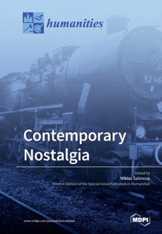 Contemporary Nostalgia